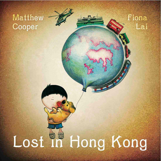 Lost in Hong Kong by Cooper Matthew, Fiona Lai