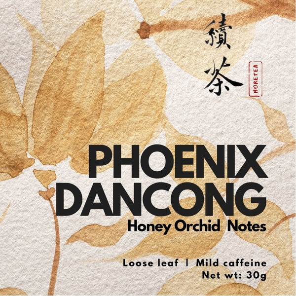 Phoenix Dancong (Honey Orchid Notes) by More Tea HK