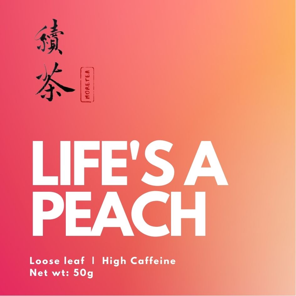 Life is a Peach! by More Tea HK