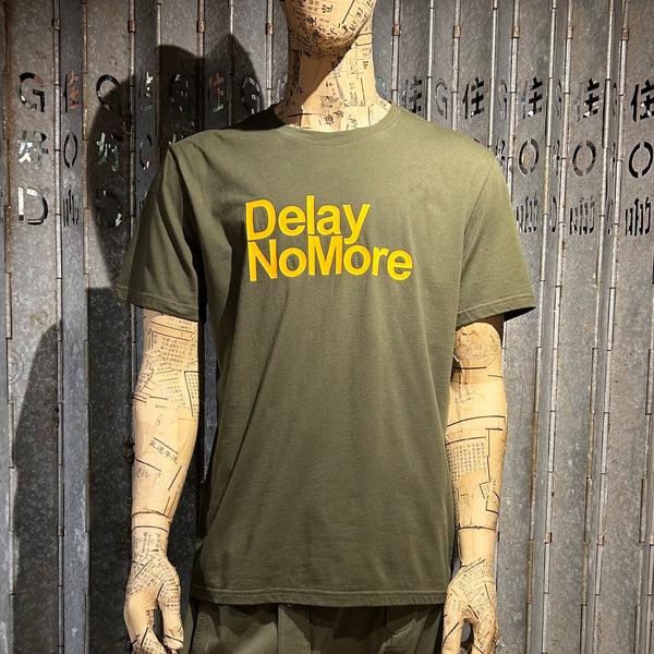 Delay No More Classic T-Shirt, Dark Green