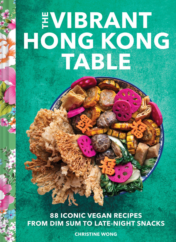 The Vibrant Hong Kong Table by Christine Wong