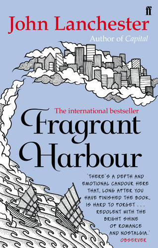 Fragrant Harbour by John Lanchester